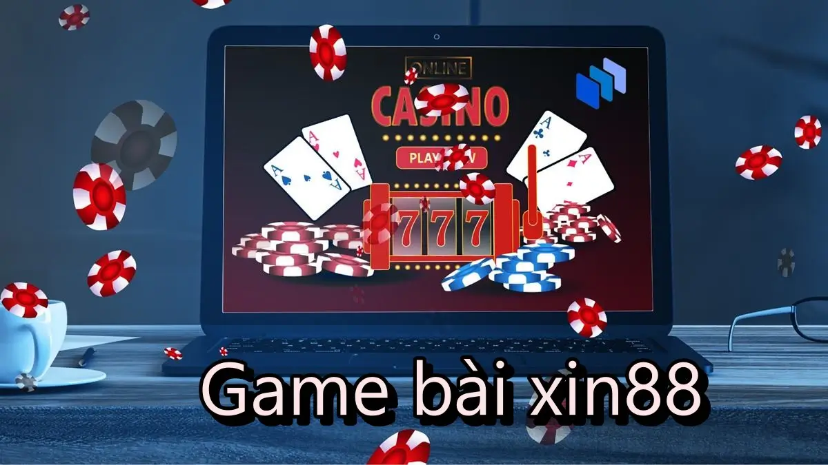 Casino game bài xin88 rất đa dạng