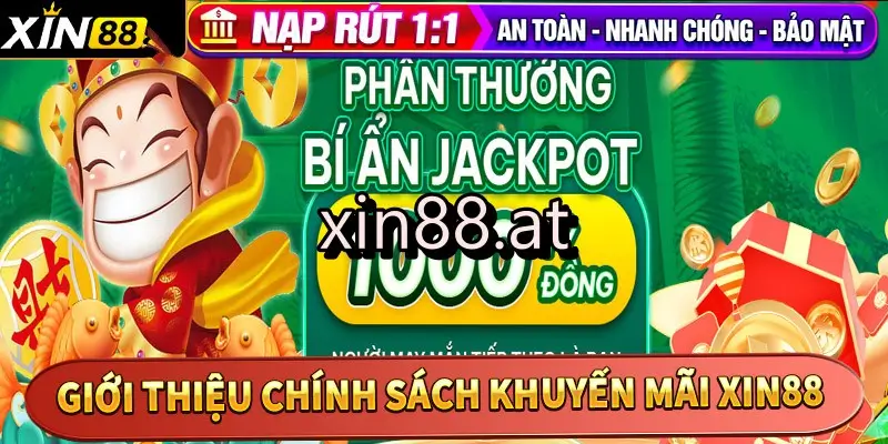 Trở thành hội viên xin88 ngay để nhận ưu đãi khủng